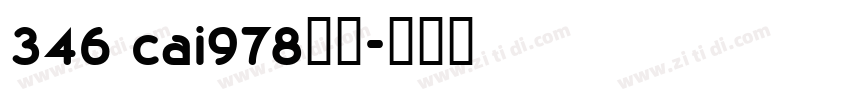346 cai978字体字体转换